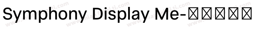 Symphony Display Me字体转换